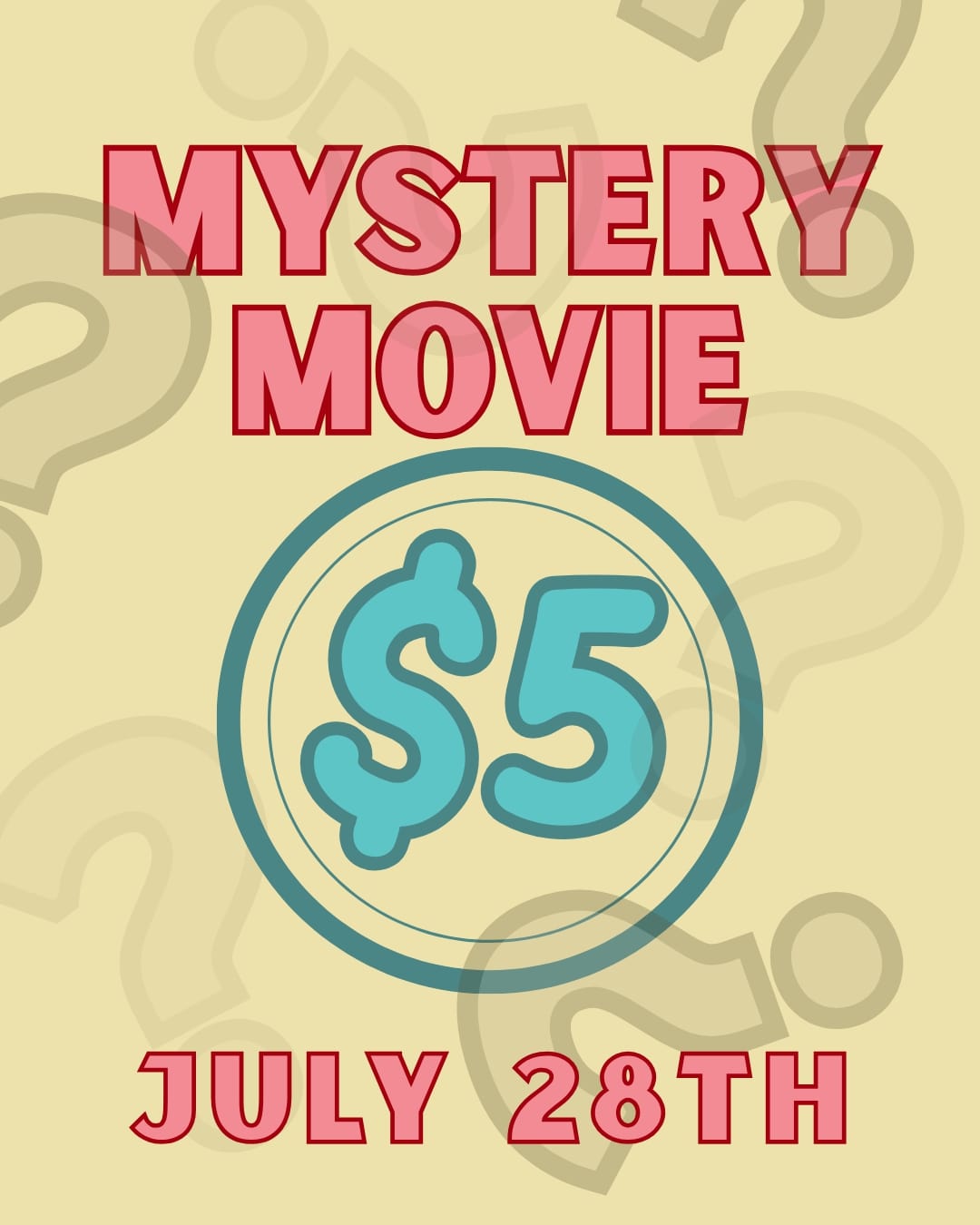 Mystery Movie Screening