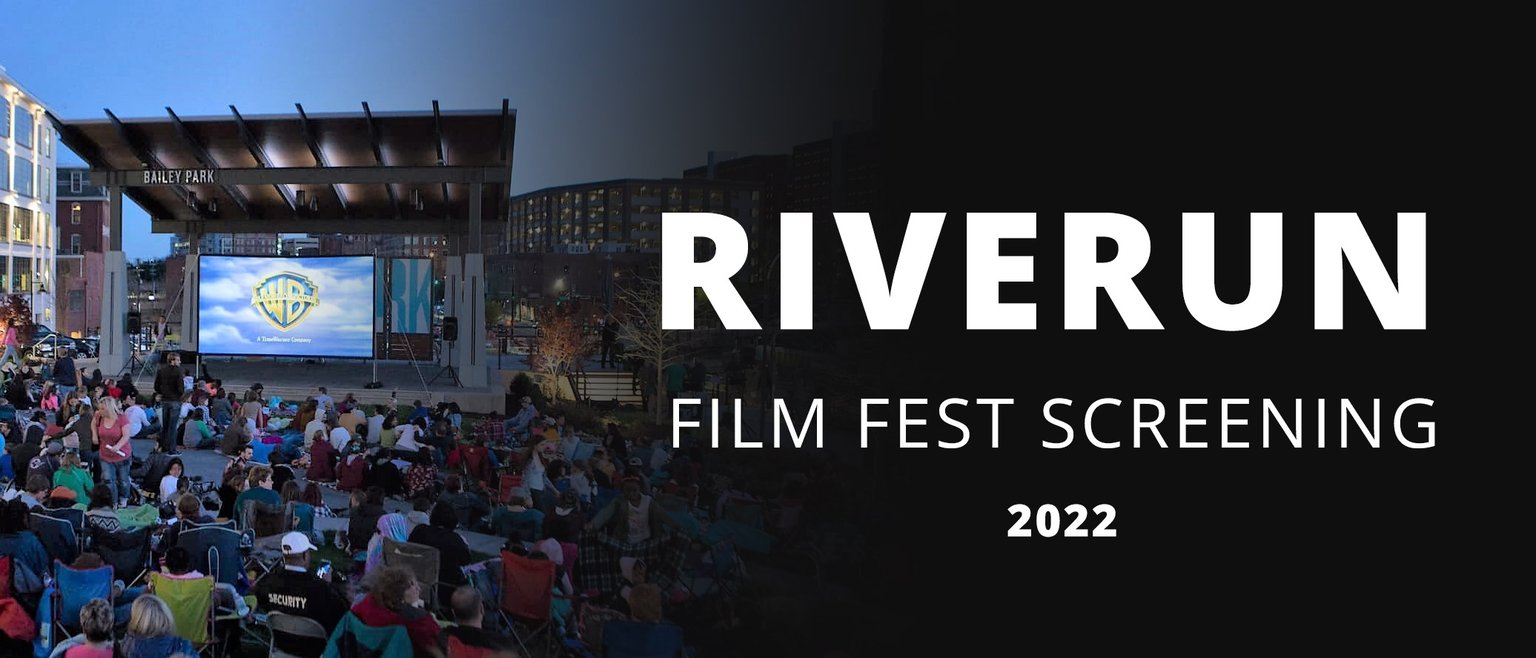 Riverrun Film Fest Screening