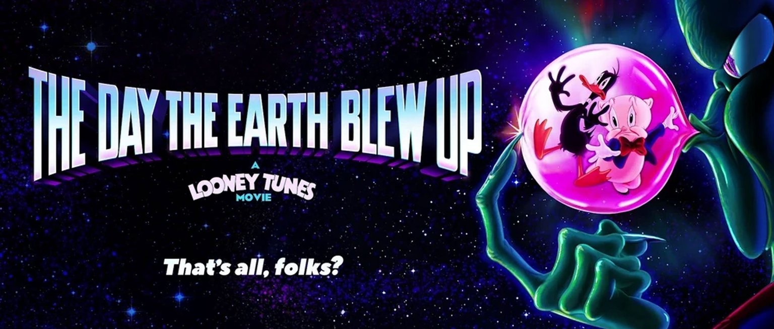 The Day the Earth Blew Up: A Looney Tunes Movie (showing in our 180-Balinese Theatre)  *** Derek's Pick of the Week ***