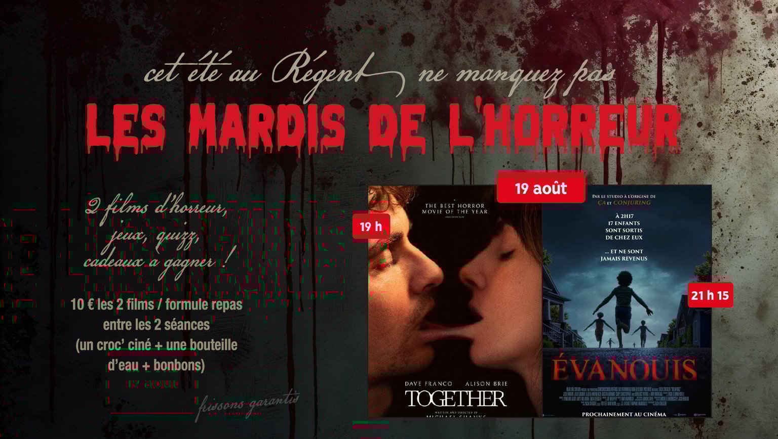 soirée horreur avec Together et Evanouis, tarif 10euros les 2 films formule repas à 6euros