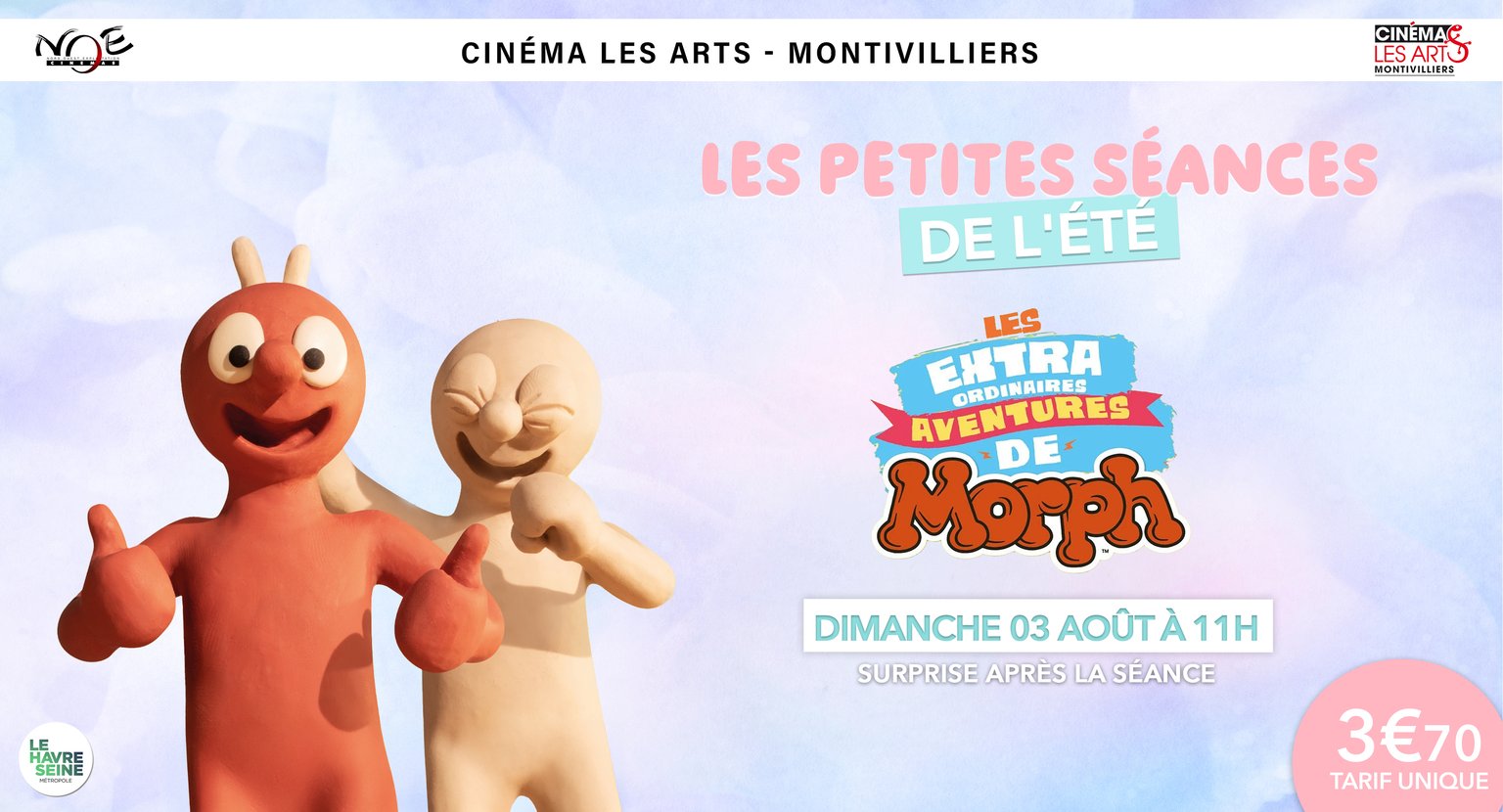 LES P'TITES SEANCES DE L'ETE - LES EXTRAORDINAIRES AVENTURES DE MORPH