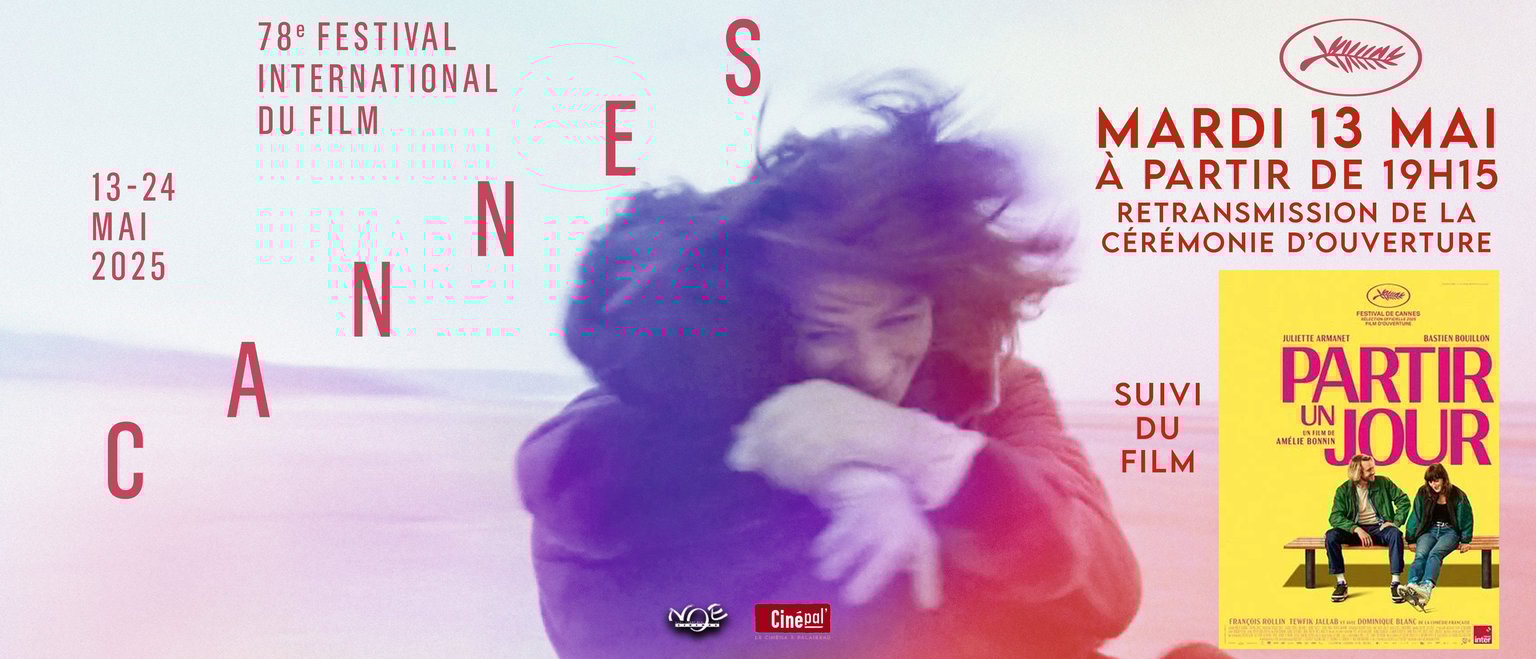 Cérémonie d'ouverture du Festival de Cannes suivi du film PARTIR UN JOUR