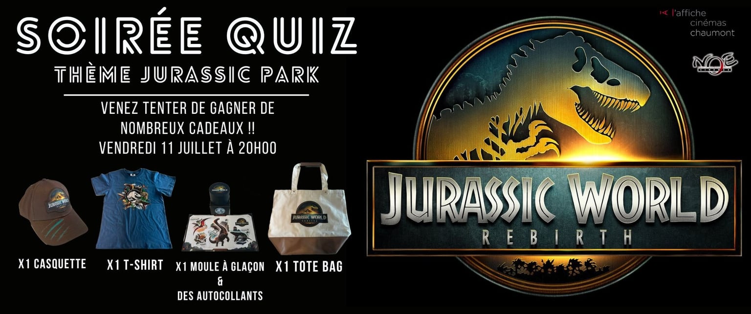 Soirée QUIZZ Jurassik World rebirth