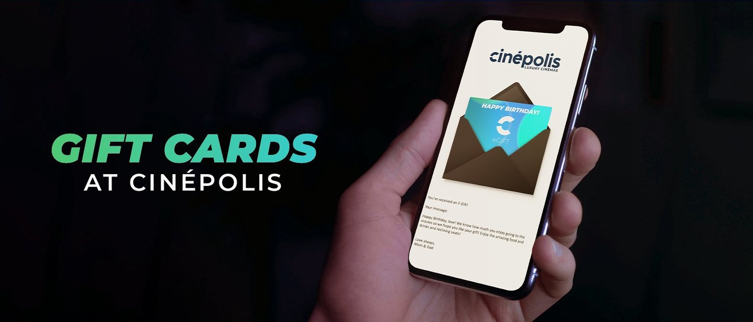 Gift Cards at Cinepolis and Moviehouse