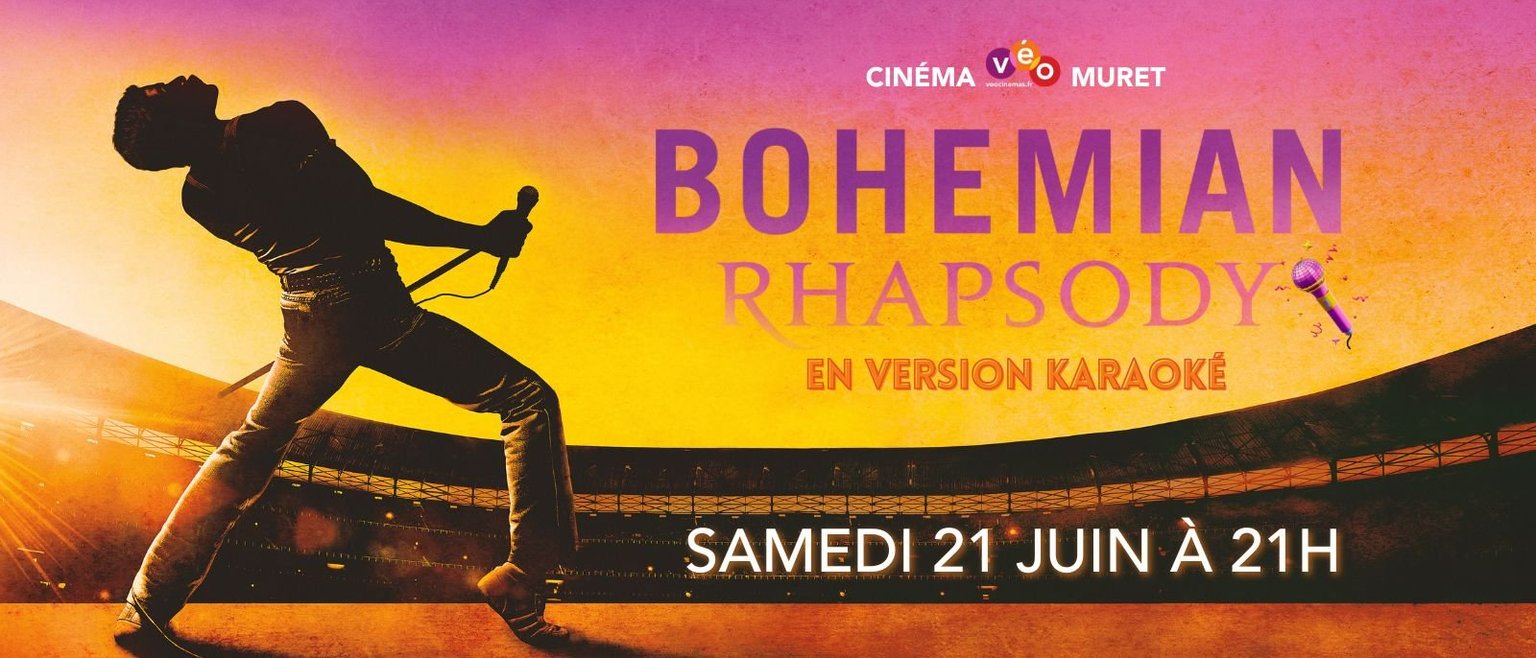 Ciné-Karaoké - BOHEMIAN RHAPSODY | Samedi 21 juin à 21h 