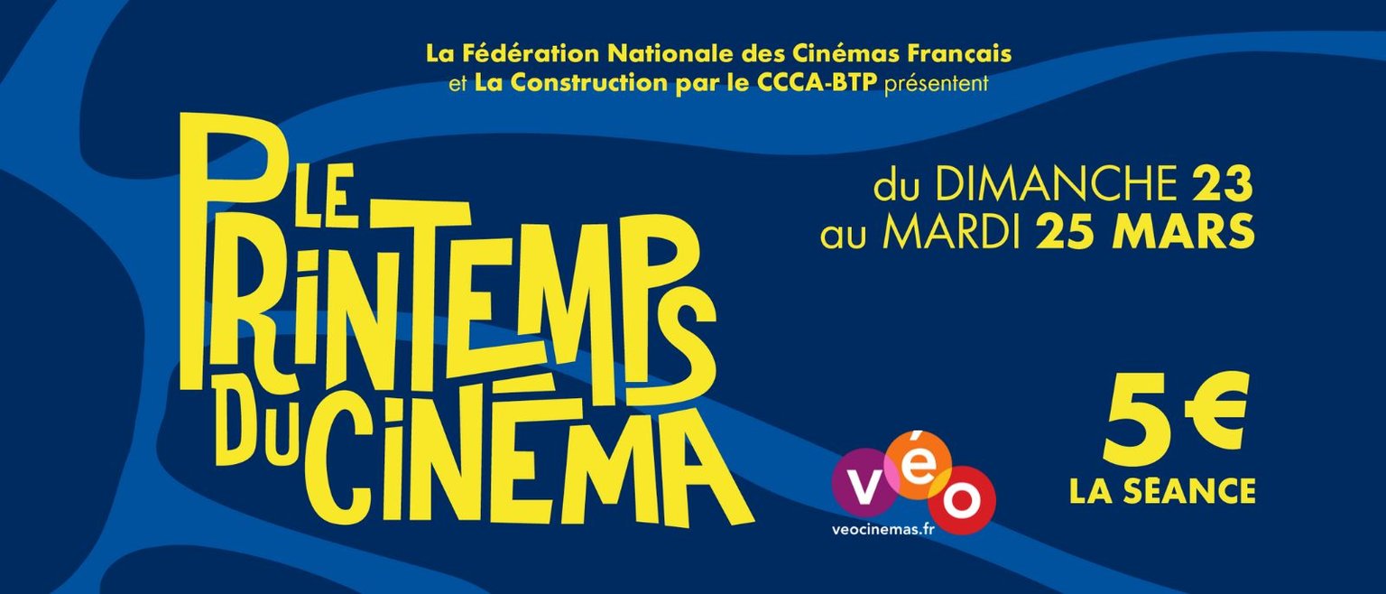 PRINTEMPS DU CINÉMA | DU 23 AU 25 MARS