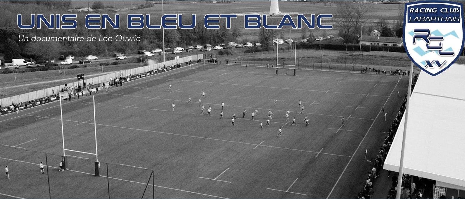 Immersion dans les coulisses du Racing Club Labarthais