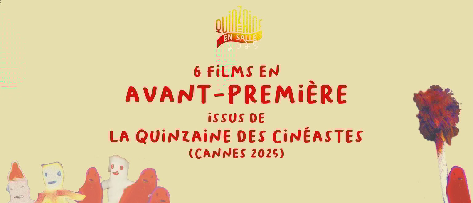 la quinzaine en salles 