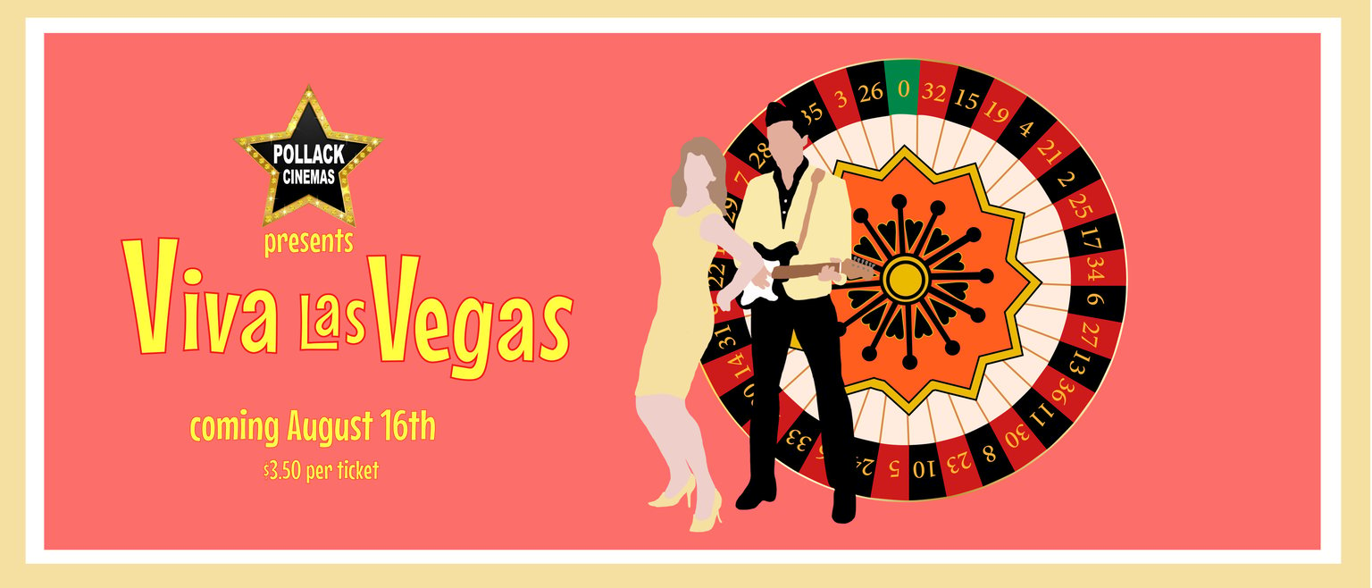 Viva Las Vegas on 8/16.  An image of Elvis Presley and Ann Margaret in the foreground.  A roulette wheel is in the background.