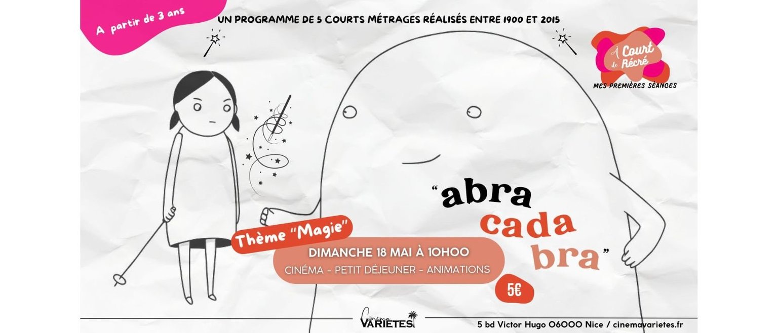 À Court de Récré : "Abracadabra"