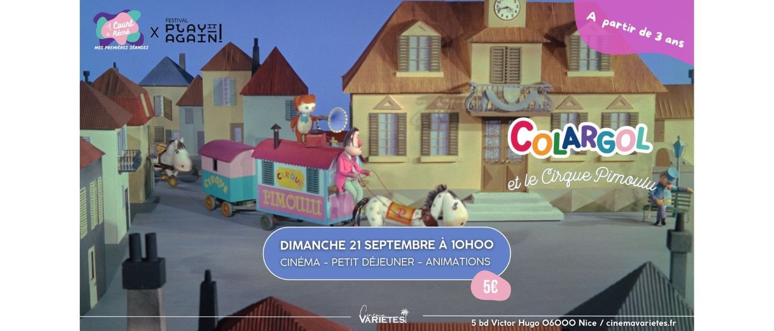 À Court de Récré x Play It Again : "Colargol et le Cirque Pimoulu"