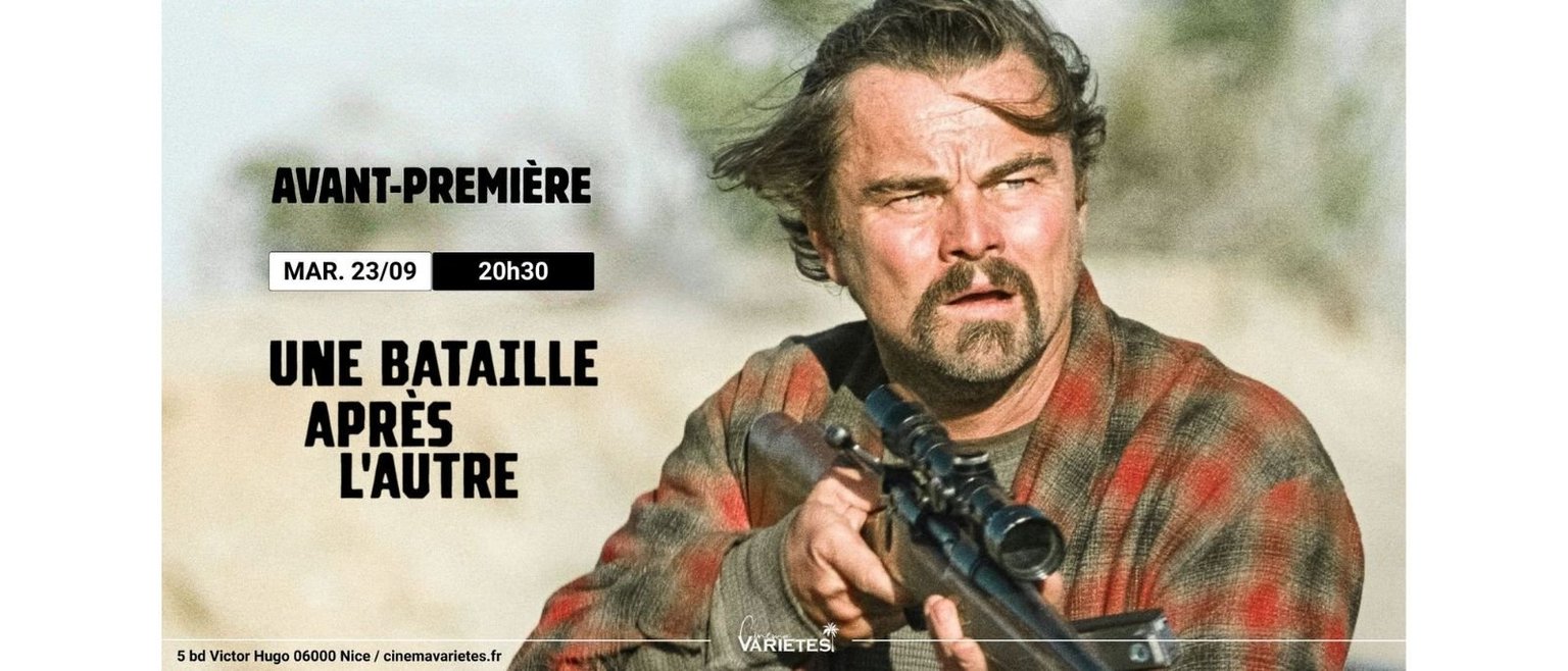 Avant-première : Une bataille après l'autre !