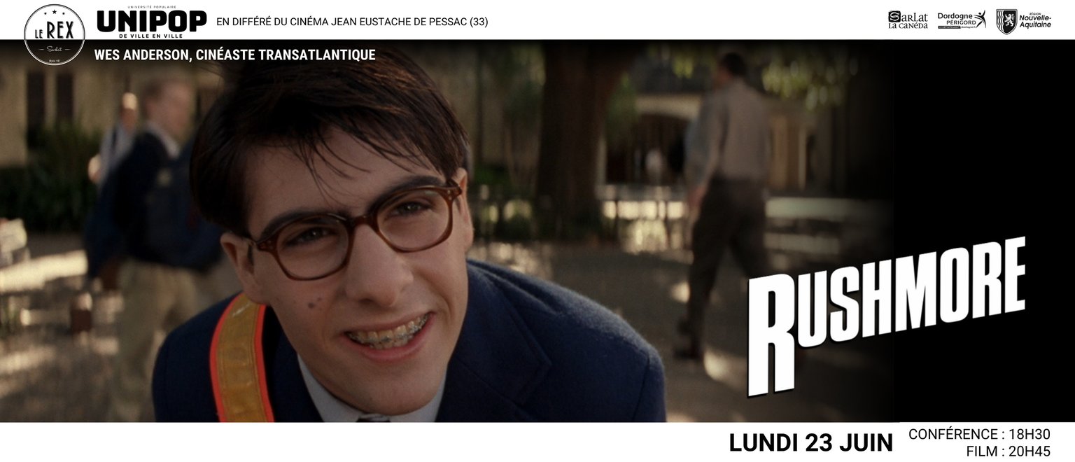 Wes Anderson, cinéaste transatlantique (autour du film "Rushmore")