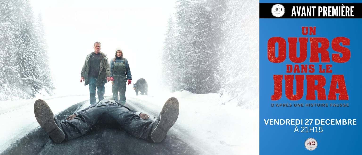 Avant Première : UN OURS DANS LE JURA