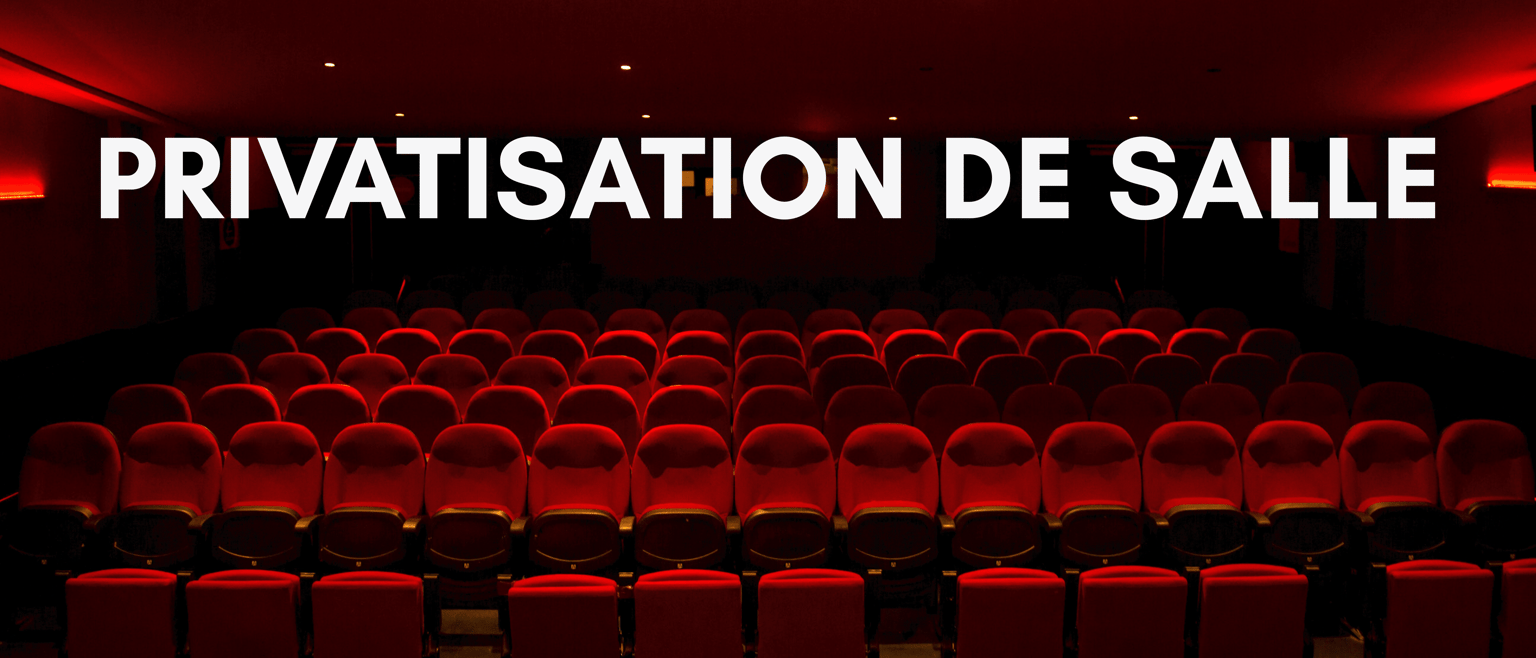 PRIVATISATION DE SALLE