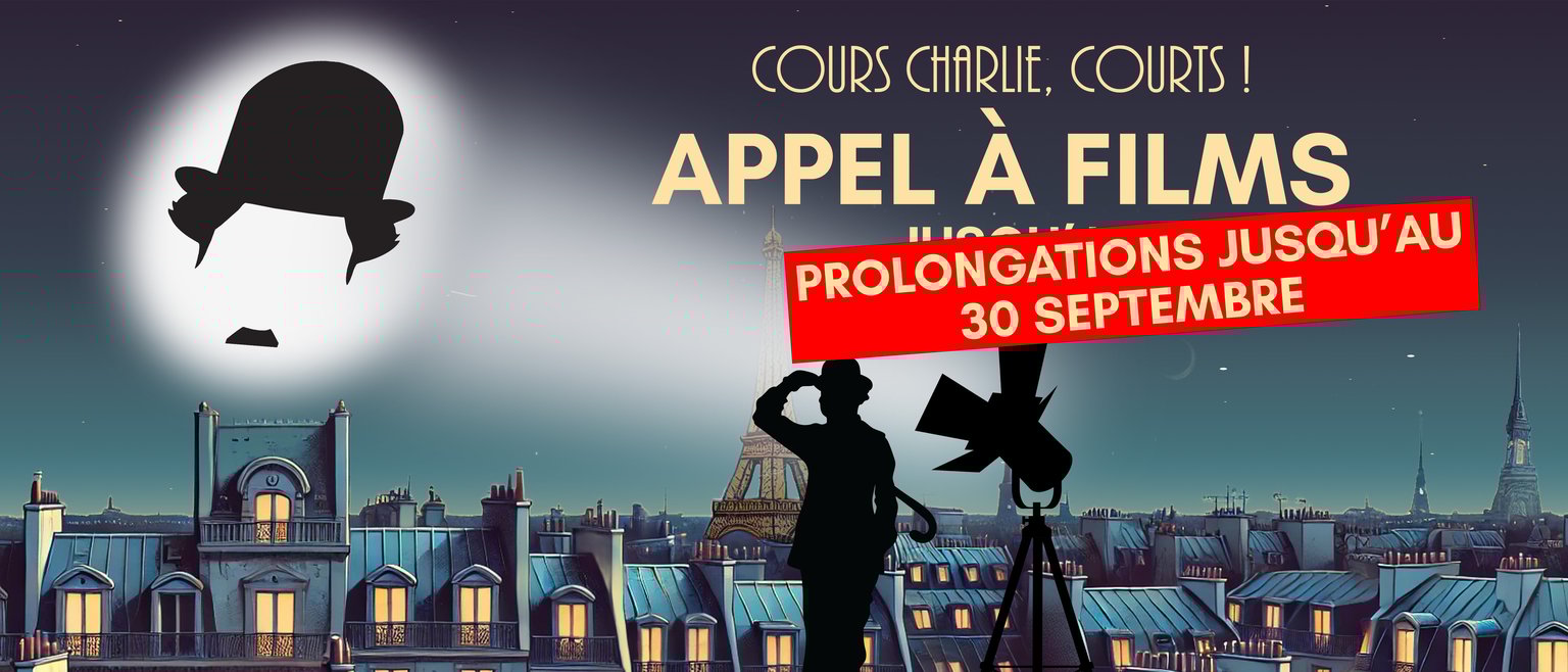 APPEL A FILMS : Festival Cours Charlie, Courts ! 2025 