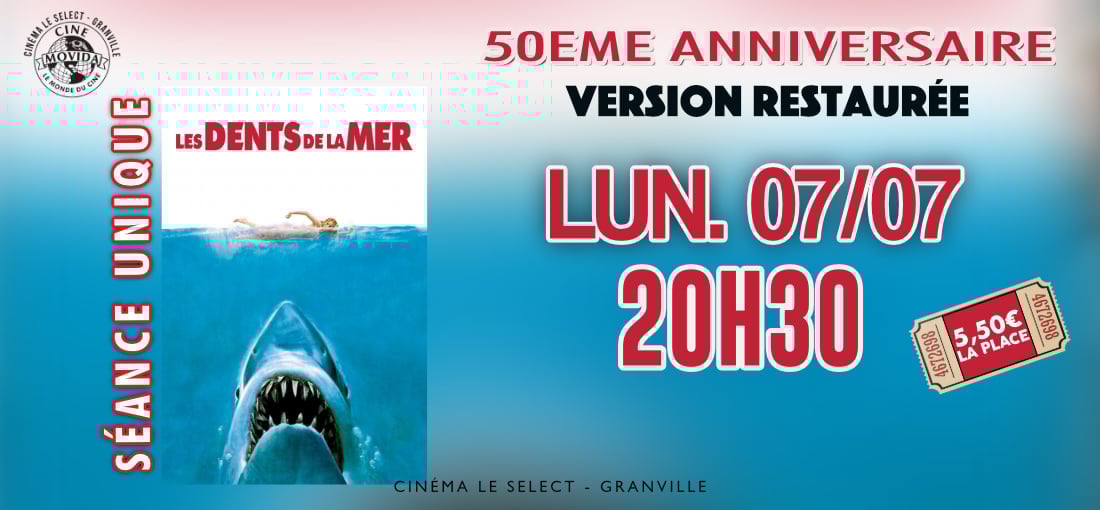 RESSORTIE : LES DENTS DE LA MER