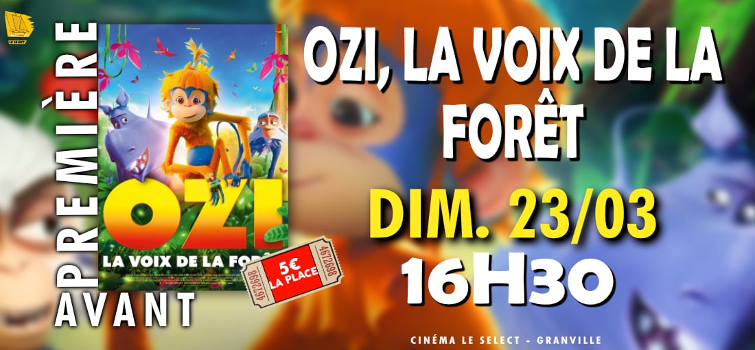 AVANT-PREMIÈRE : OZI, LA VOIX DE LA FORÊT