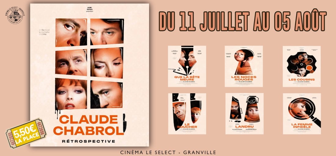 RÉTROSPECTIVE CLAUDE CHABROL