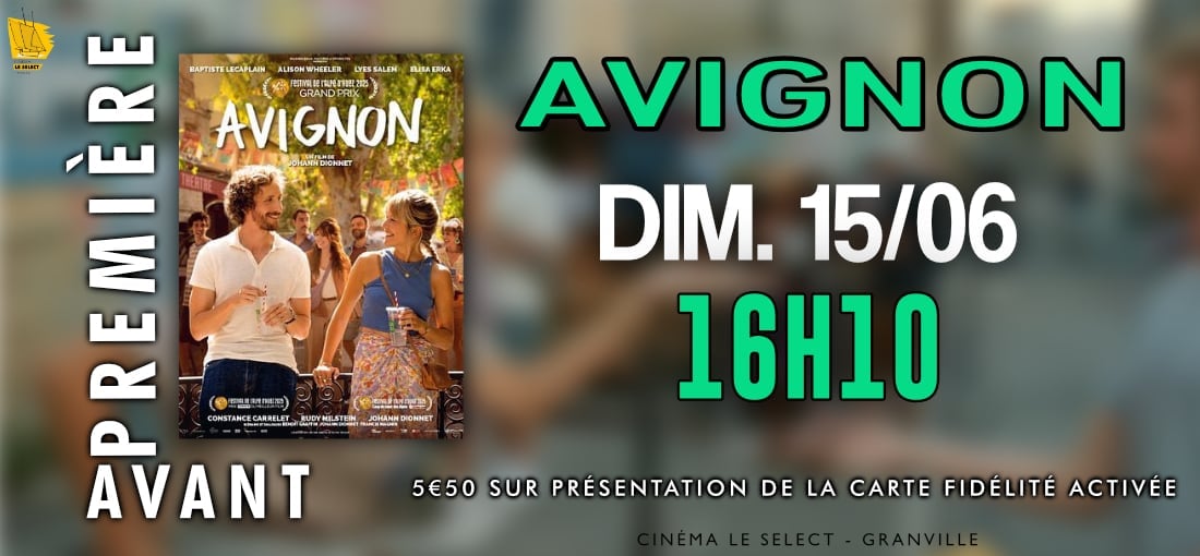 AVANT-PREMIÈRE : AVIGNON