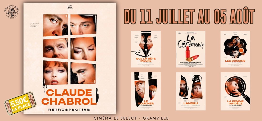 RÉTROSPECTIVE CLAUDE CHABROL