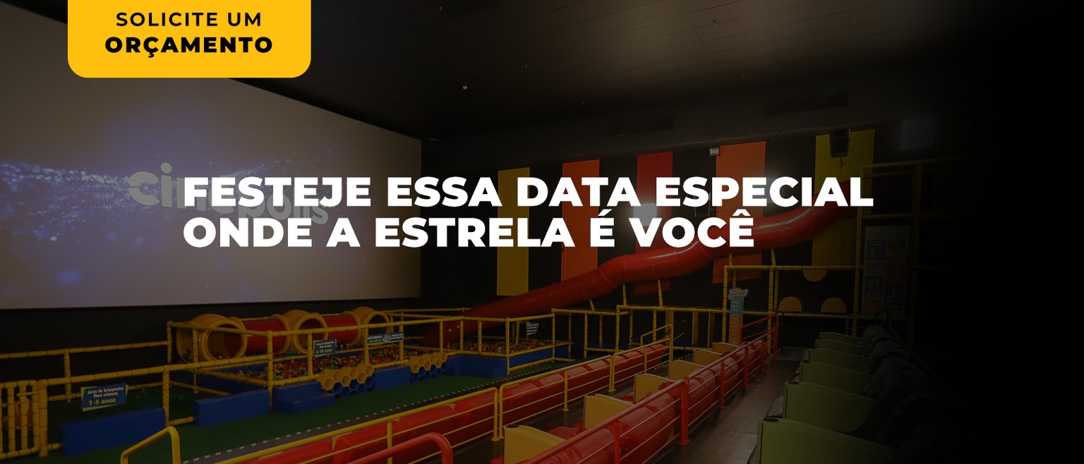  Festeje essa data especial onde a estrela é você, Leve seu bolo, convide seu amigos e festeje no melhor lugar