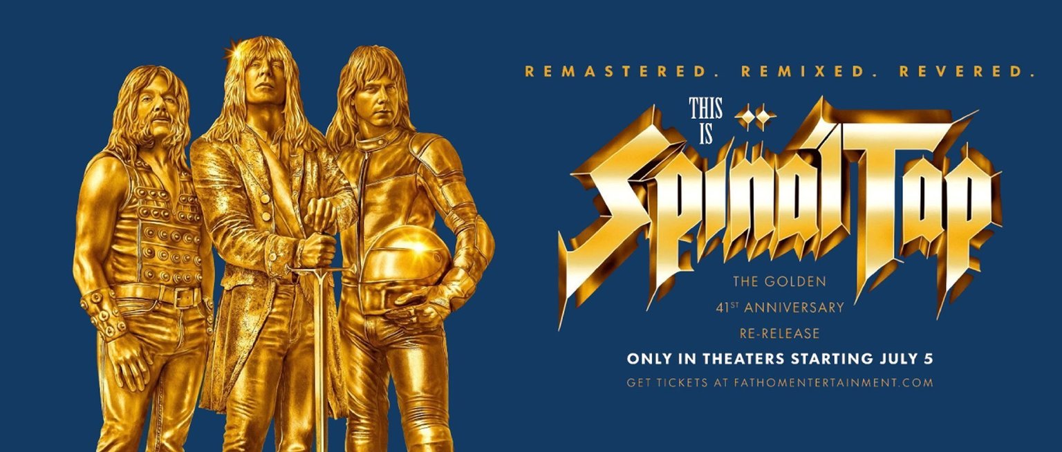 This Is Spinal Tap 41st Anniversary July 5th and 6th