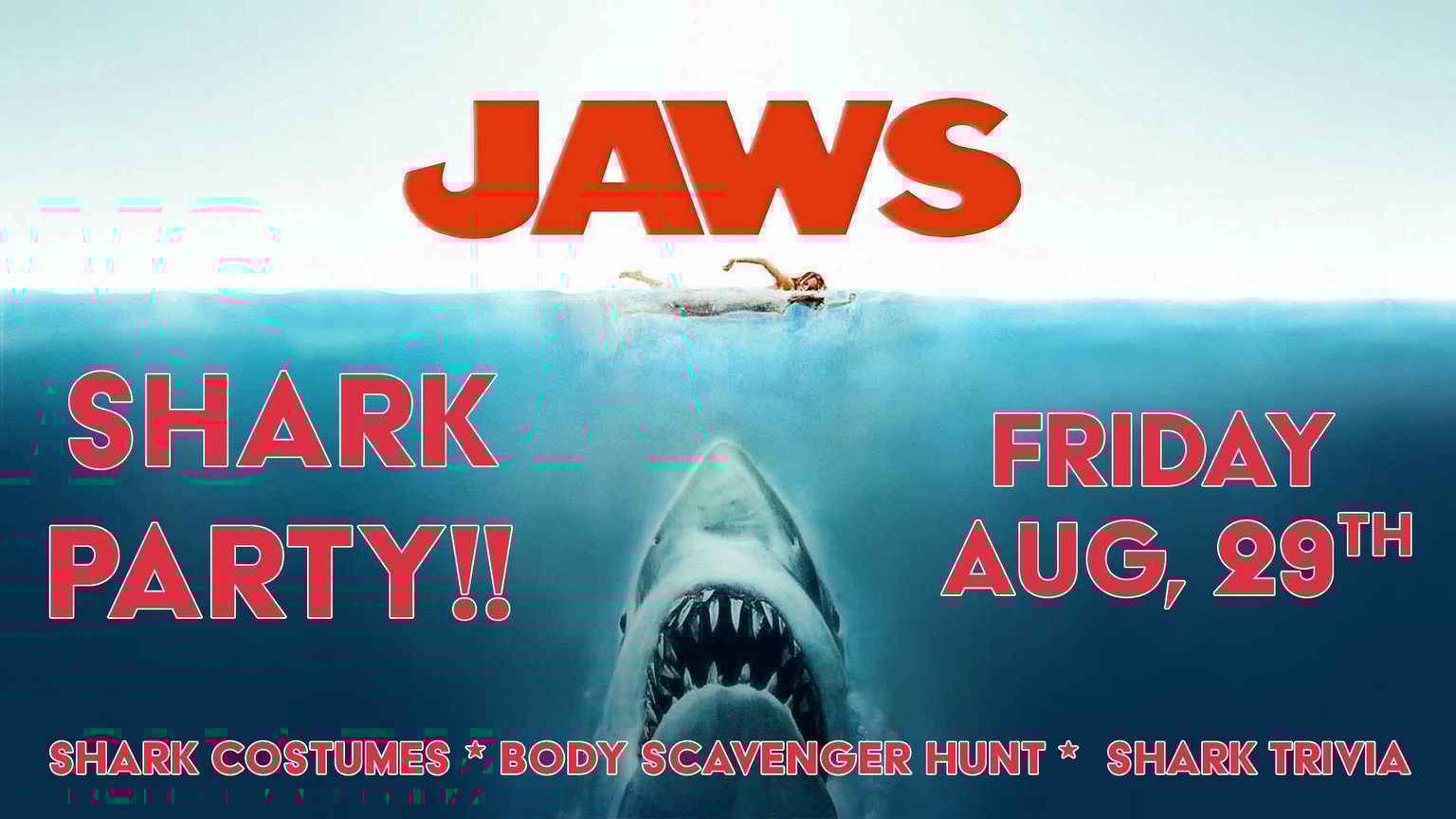 Shark Party Fri Aug 29th