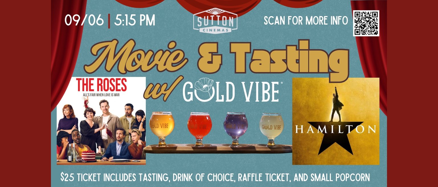 Gold Vibe Tasting + Movie