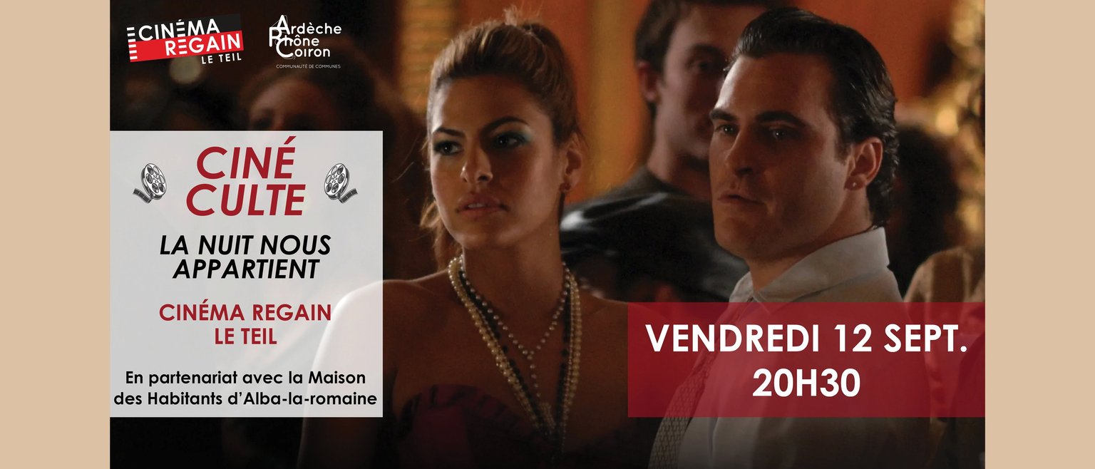 Ciné-culte - La nuit nous appartient