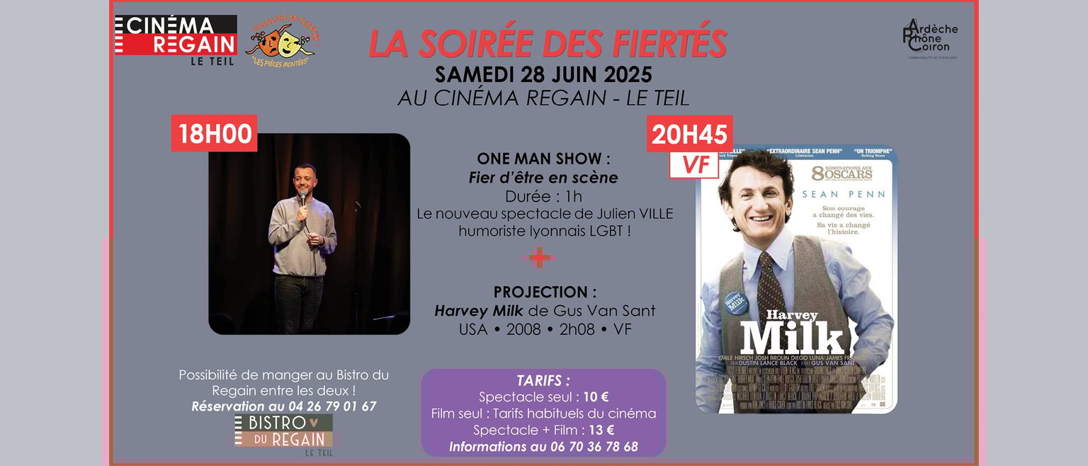 Soirée des fiertés / Stand up + Harvey Milk