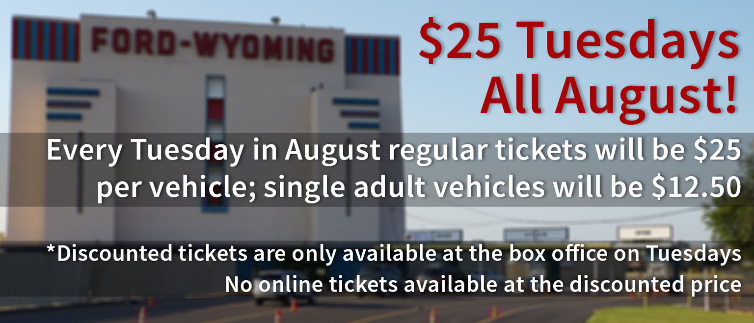 $25 Tuesdays All August