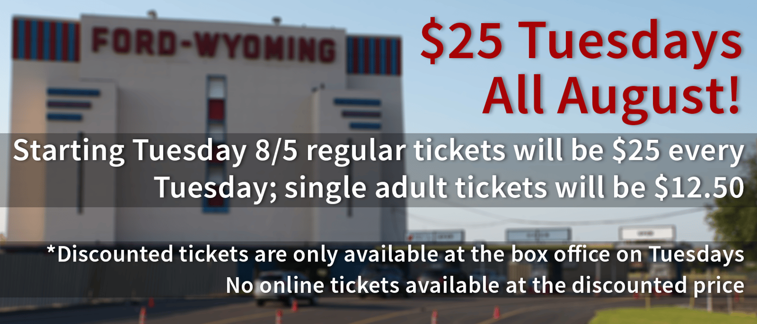 $25 Tuesdays All August