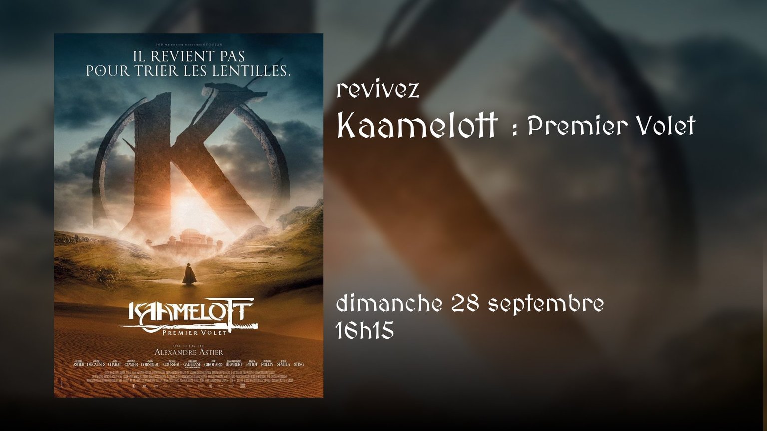 Kaamelott : Premier Volet - Retour au cinéma !