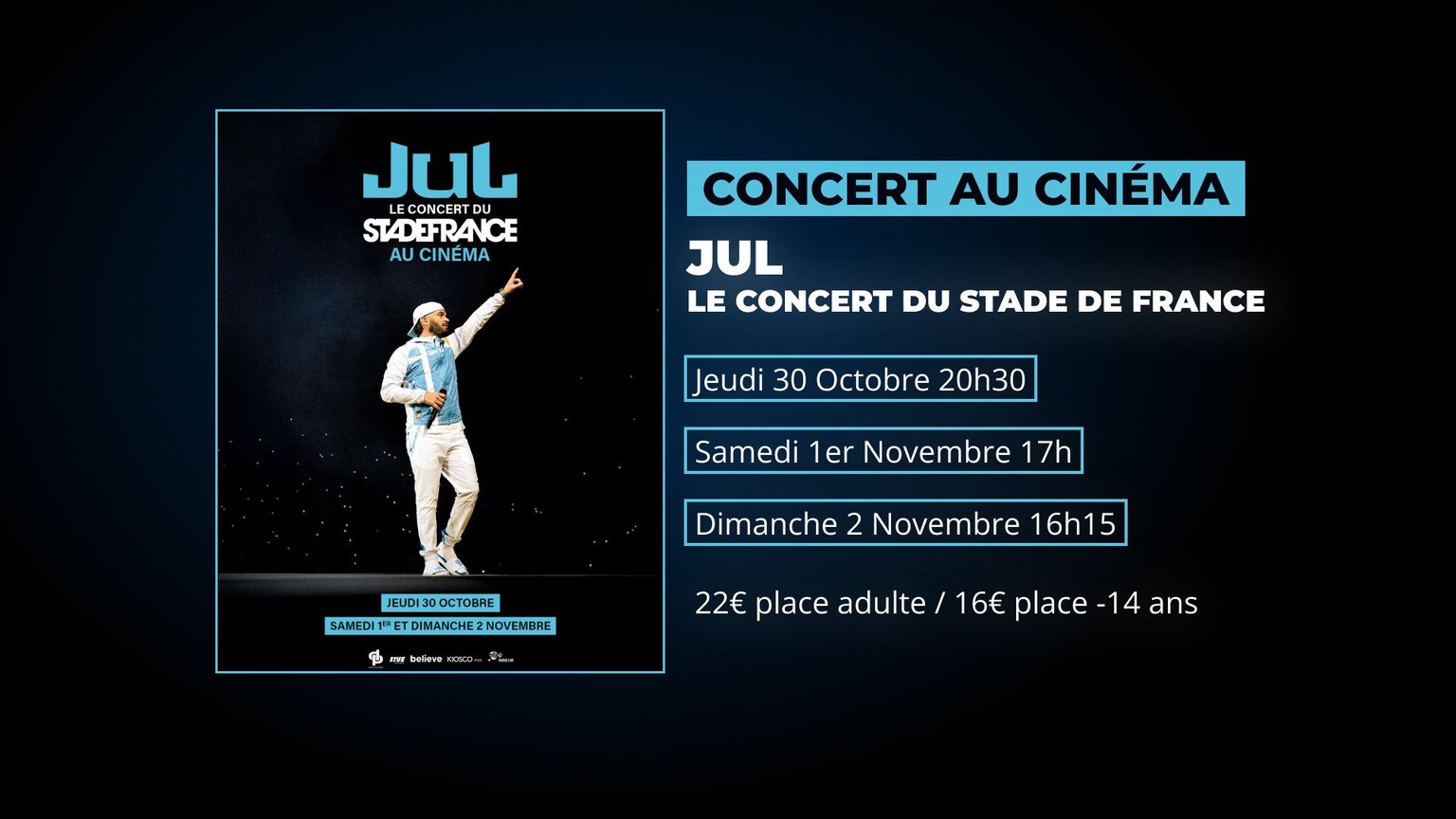 JUL : Le Concert du Stade de France au Cinéma