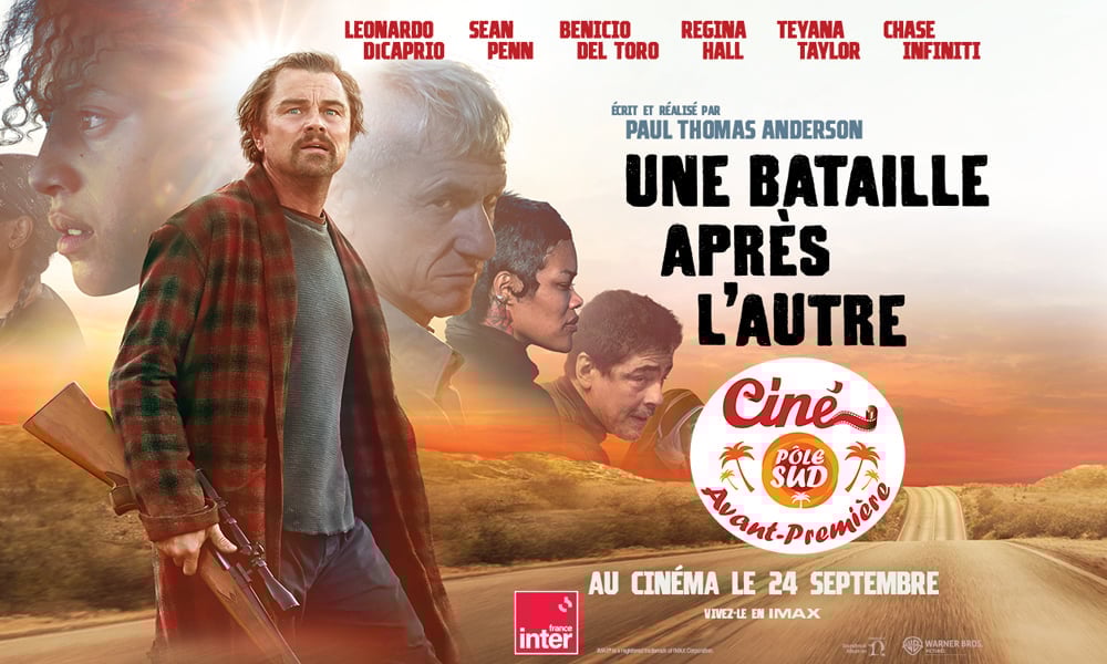 Une bataille après l'autre - Avant-Première
