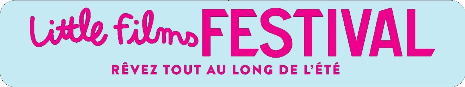LITTLE FILMS FESTIVAL