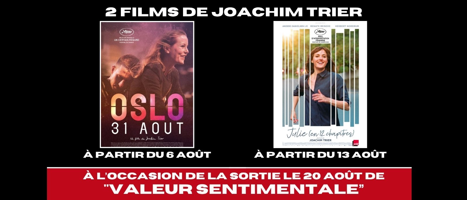 Rétrospective Joachim Trier avant Valeur Sentimentale