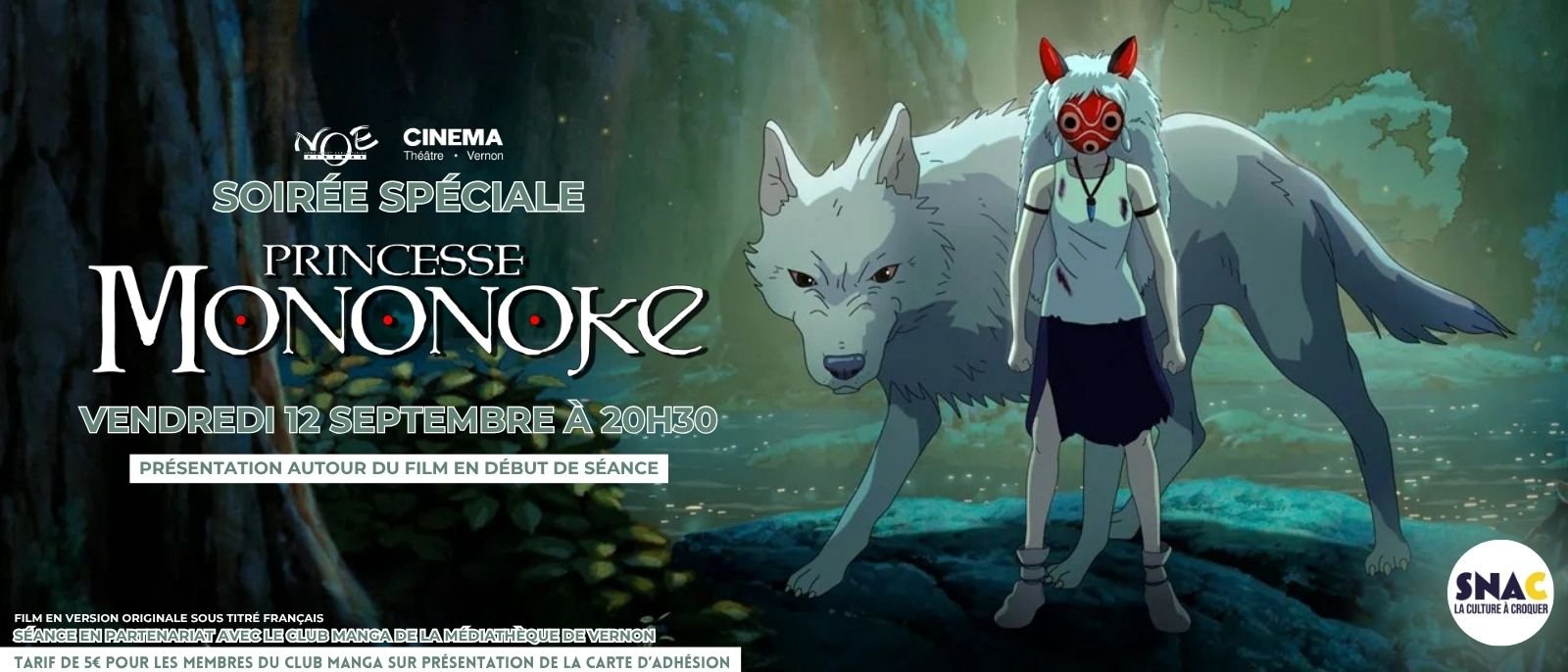 SOIREE SPECIALE - PRINCESSE MONONOKE