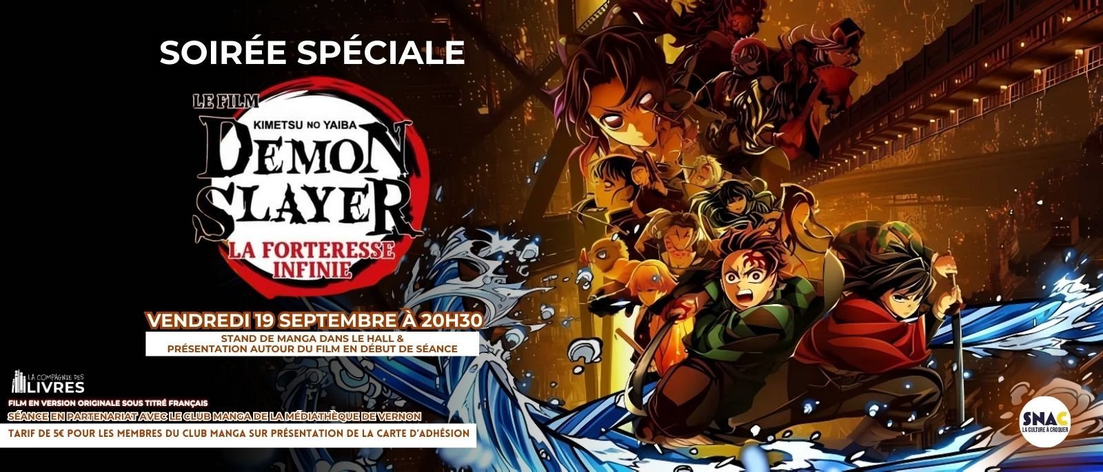 SOIREE SPECIALE - DEMON SLAYER : LA FORTERESSE INFINIE