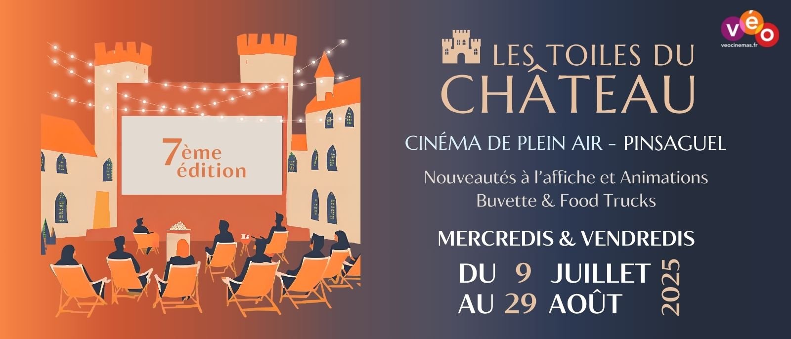 LES TOILES DU CHÂTEAU - Du 9 juillet au 29 août 2025