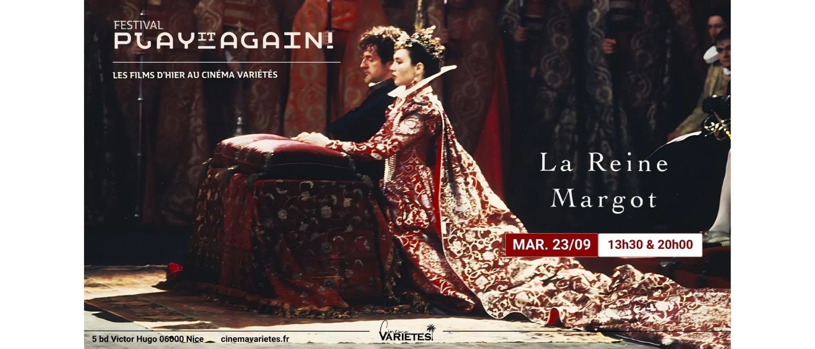 Séance Spéciale : La Reine Margot de Patrice Chéreau