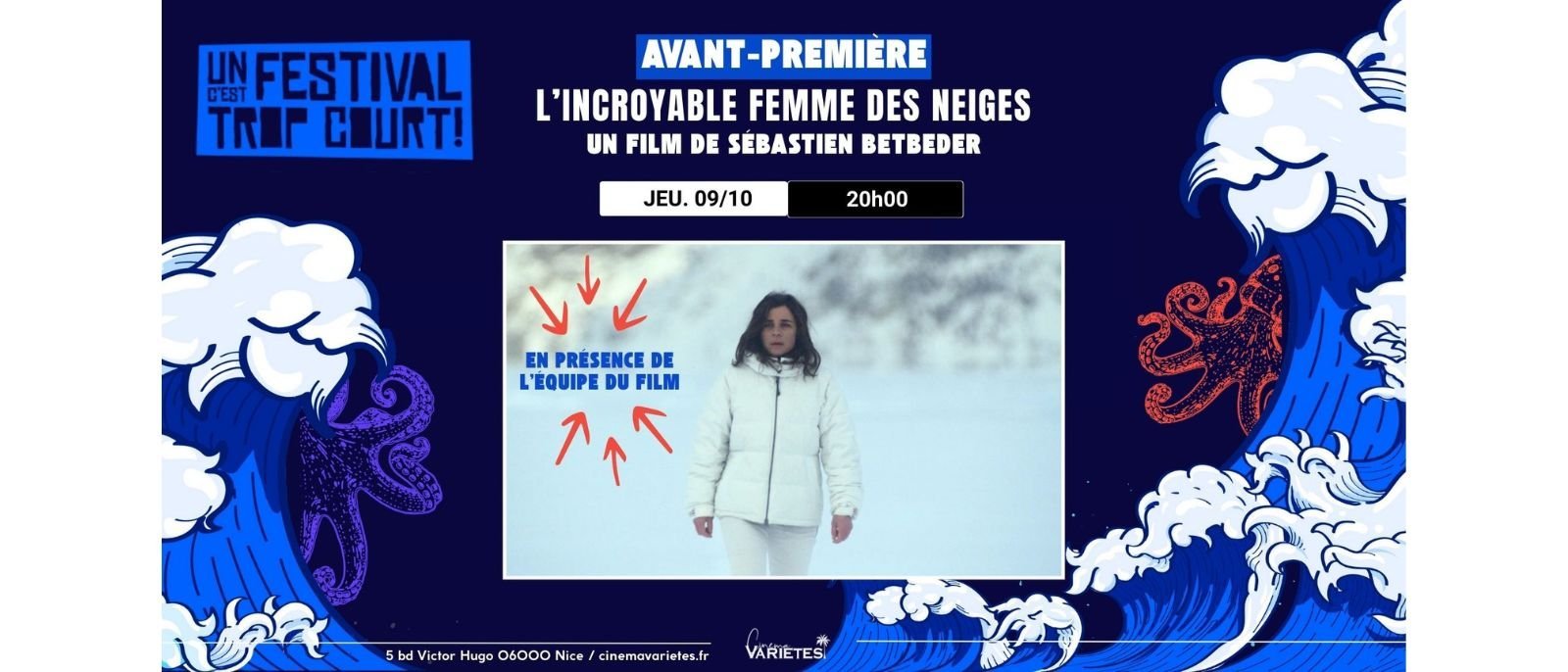 Avant-première en présence de l'équipe du film : L'Incroyable femme des neiges au Cinéma Variétés