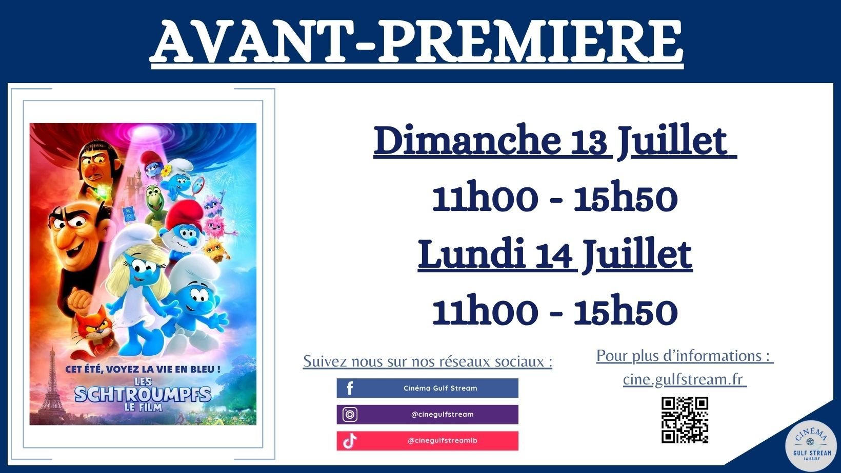 Les Schtroumpfs - Le film Dimanche 13 Juillet à 11h00 et 15h50