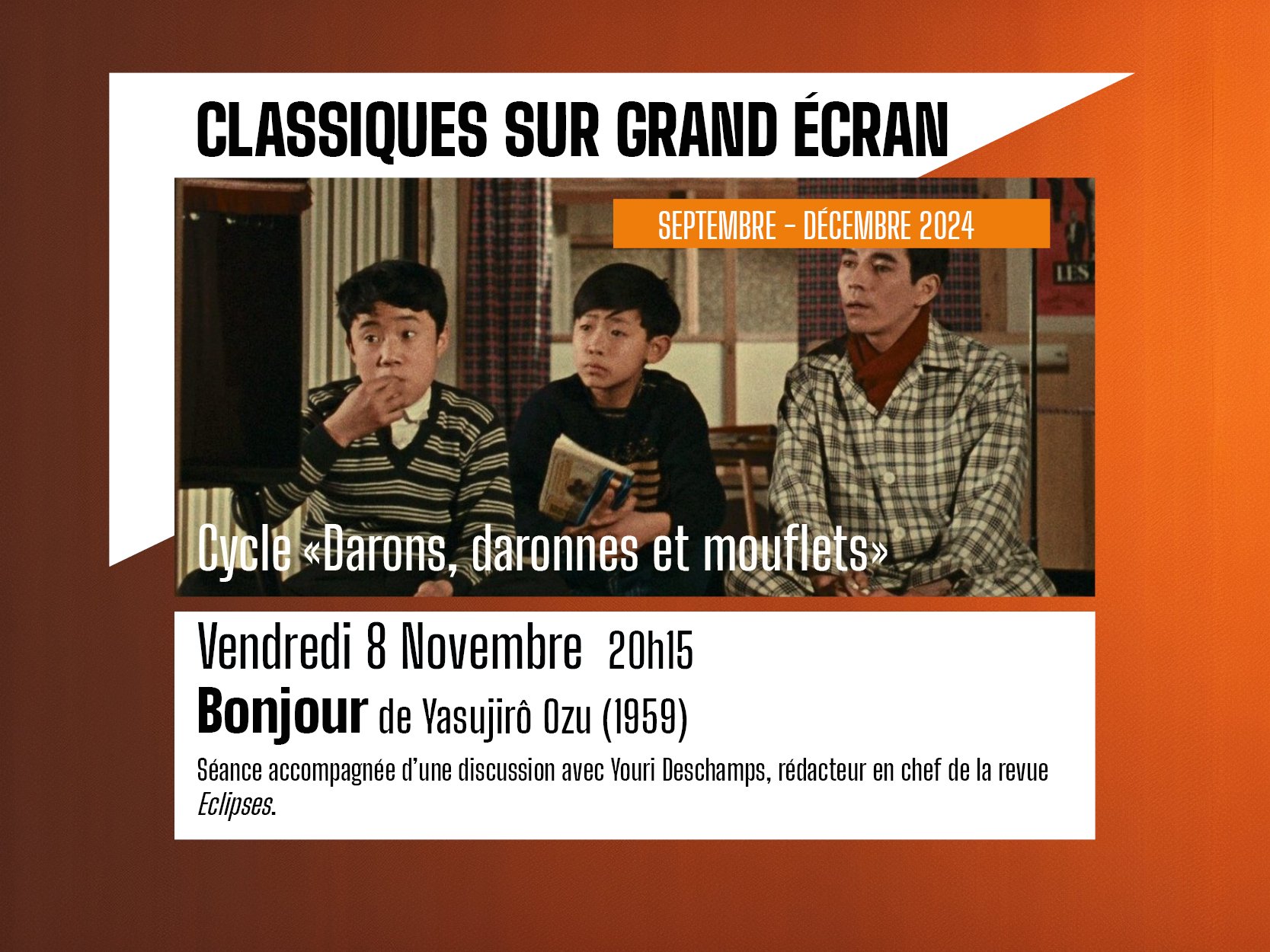 Bonjour de Yasujirô Ozu - Classiques sur Grand Ecran