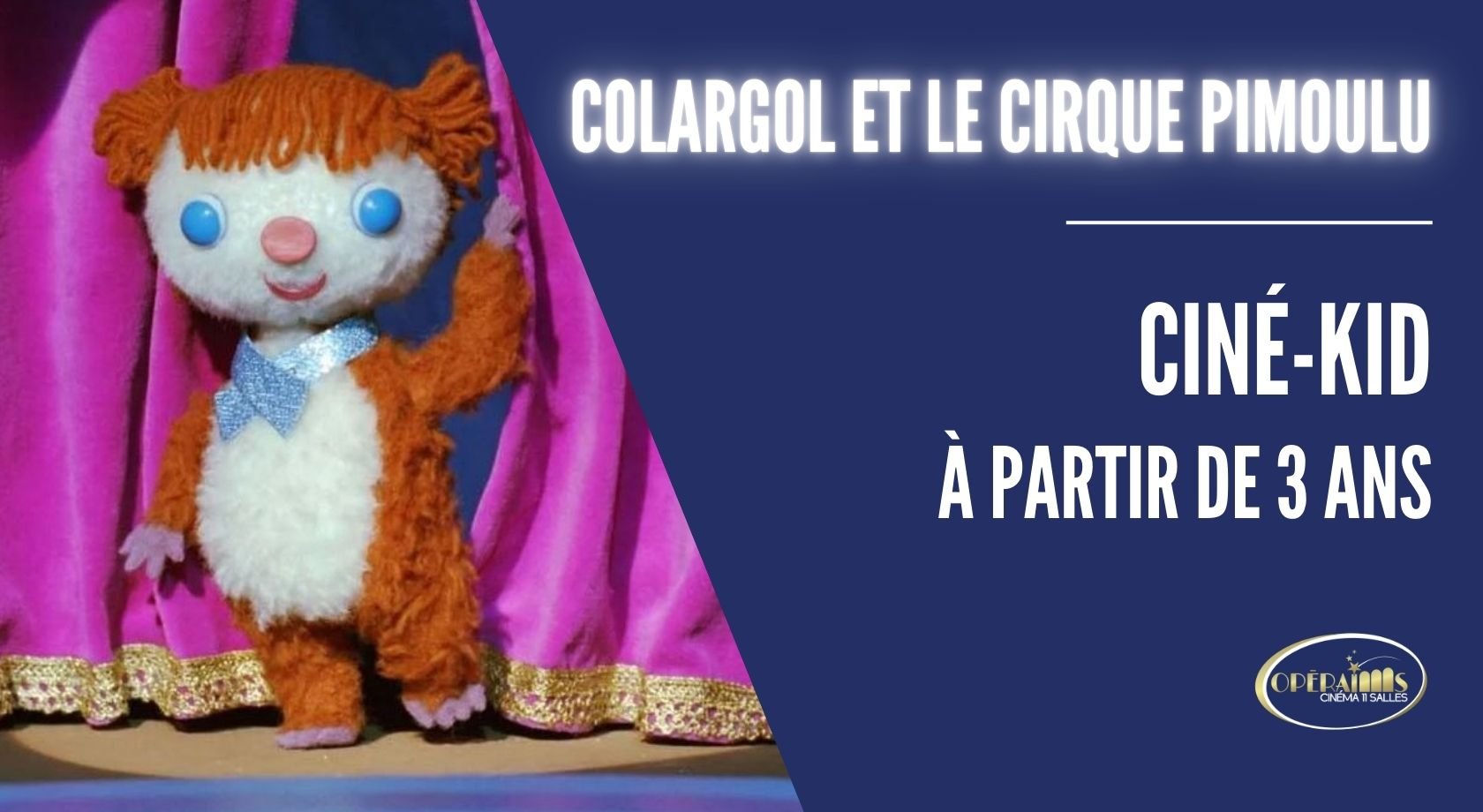 Colargol et le Cirque Pimoulu