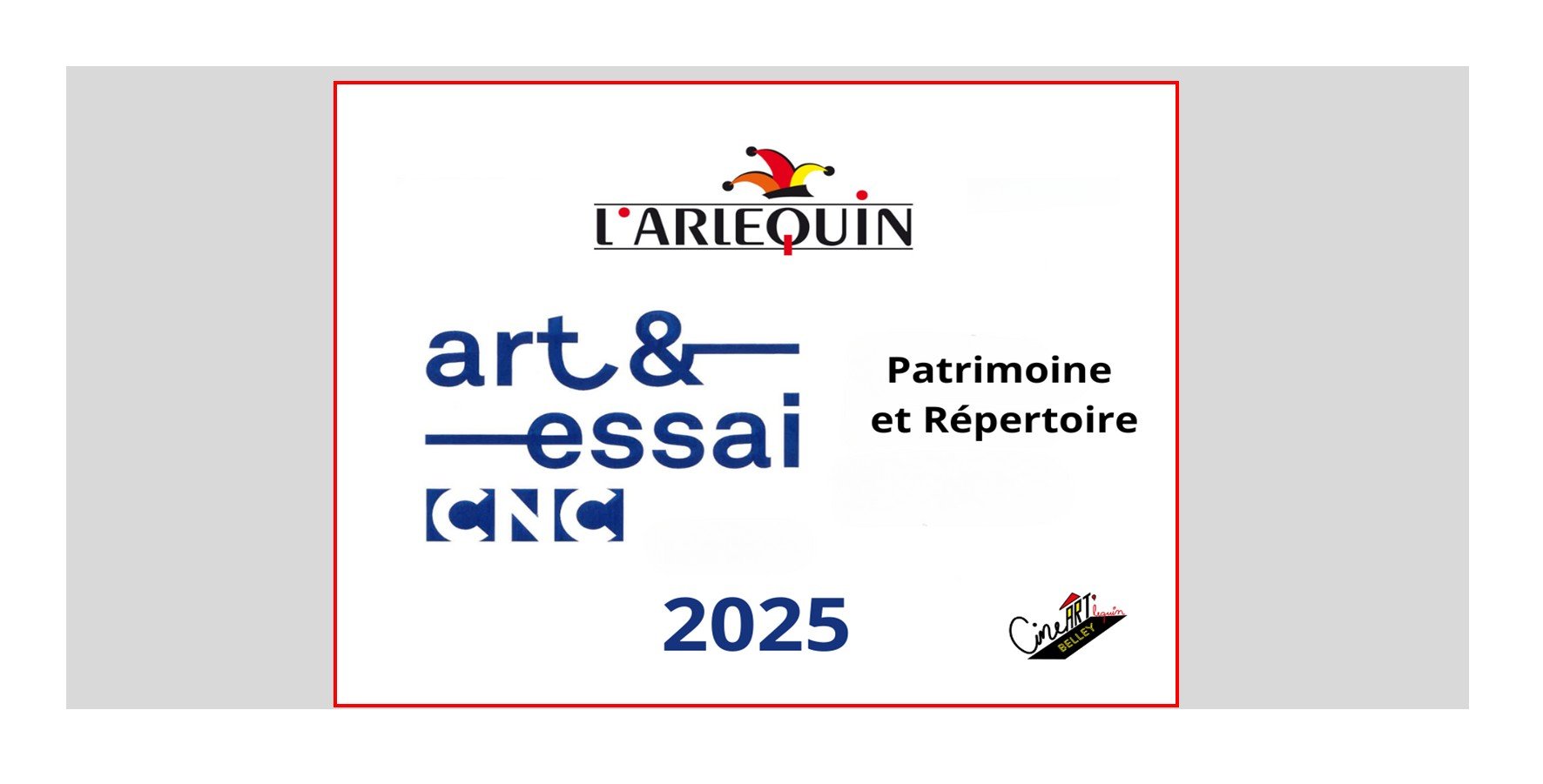CINEMA CLASSE ART & ESSAI 2025