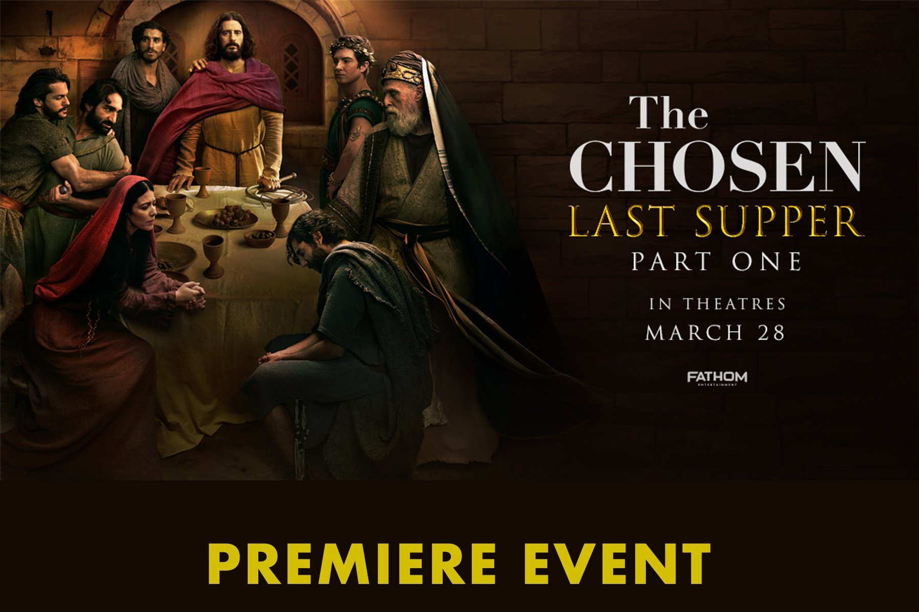 The Chosen Last Supper - Premiere