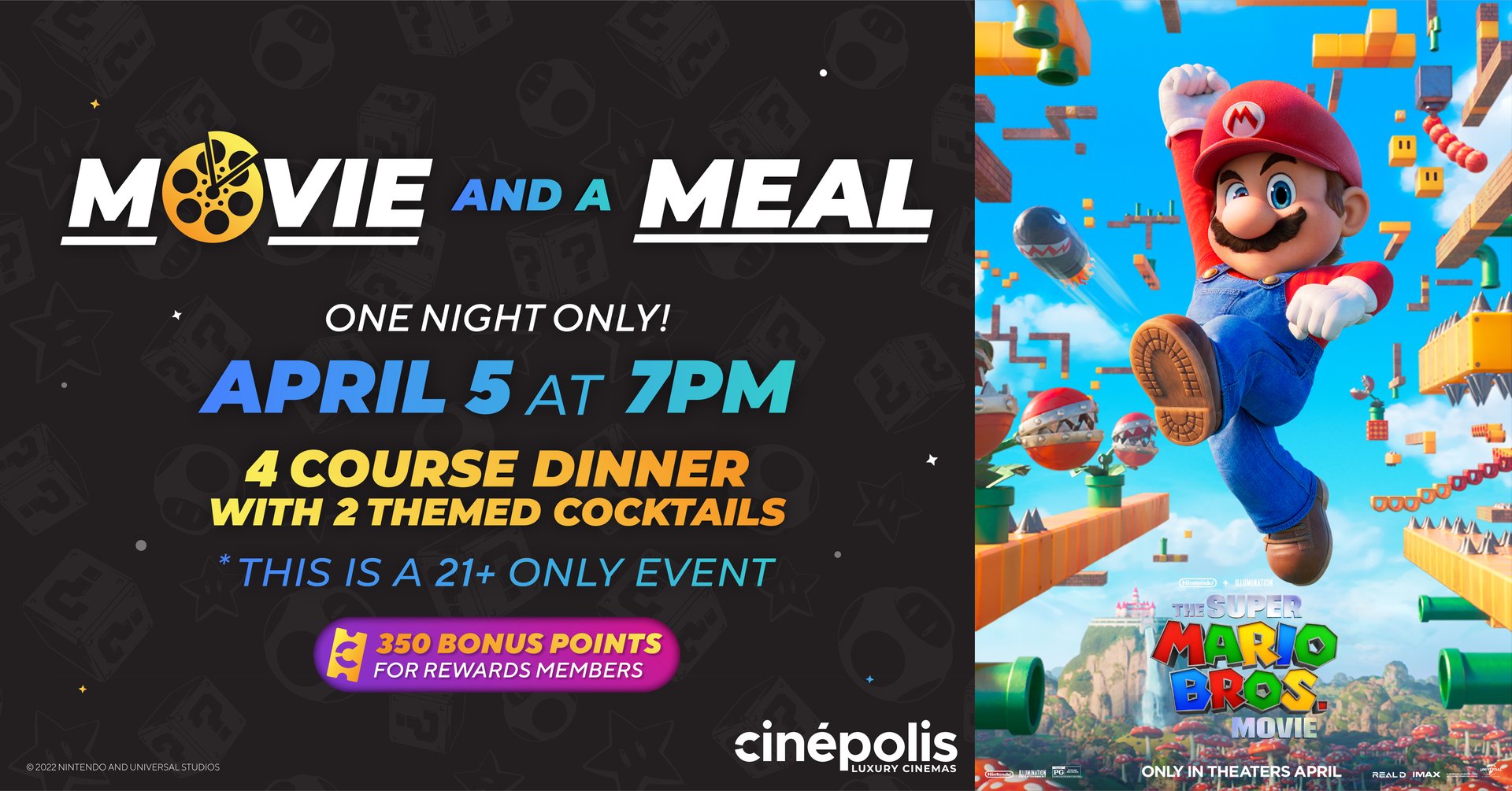 Movie and a Meal Super Mario Bros at Cinepolis and Moviehouse