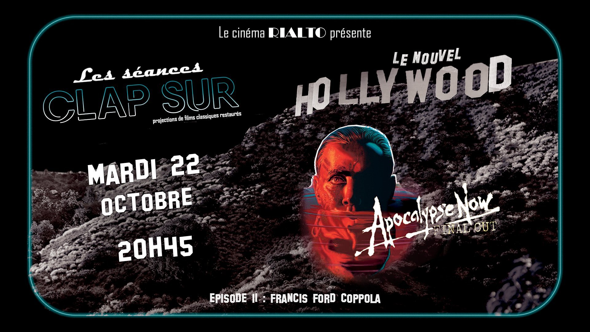 Clap Sur : Le Nouvel Hollywood - Apocalypse Now